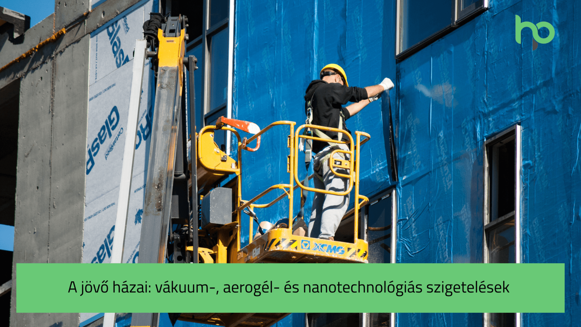 A jövő házai: vákuum-, aerogél- és nanotechnológiás szigetelések