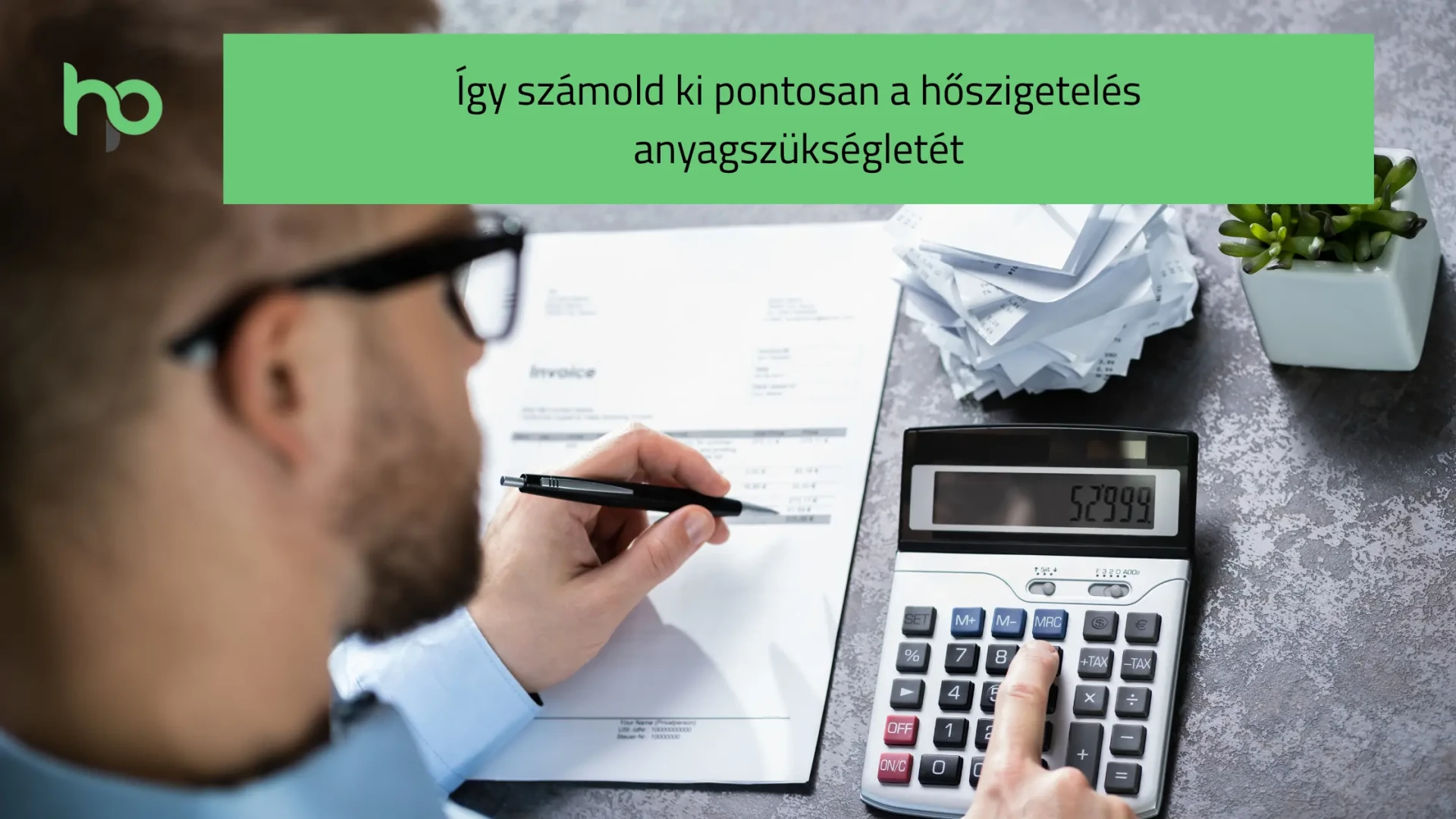 Így számold ki pontosan a hőszigetelés anyagszükségletét