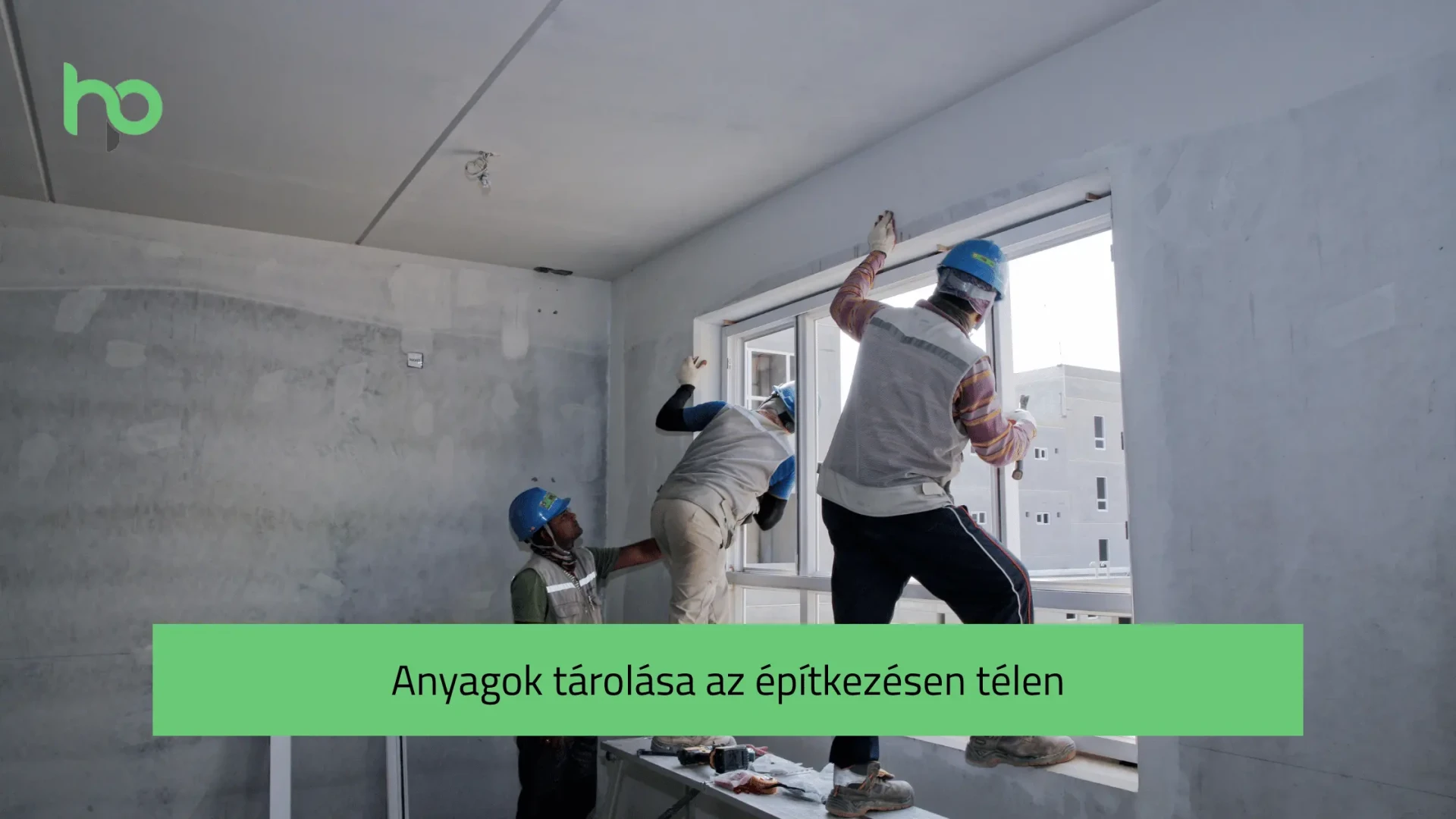 Anyagok tárolása az építkezésen télen: így ne menjen kárba a szigetelésre szánt pénzed